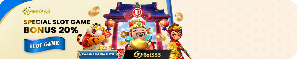 GDBET333 Special Slot Bonus 20% 